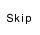 Skipアイコン