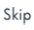 Skipアイコン